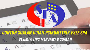 Contoh Soalan Ujian Psikometrik Psee Spa Beserta Tips Menjawab Soalan Edu Bestari