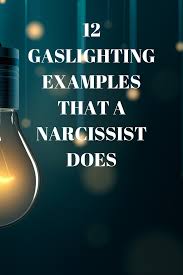 How Do You Survive Gaslighting Gaslighting Example Gaslighting Narcissist