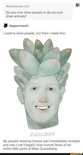 Do You Ever Draw People Or Do You Just Draw Animals I Used To Draw People But Then I Made This Zucculent My Peopie Drawing License Was Immediately Revoked An Tumblr Funny