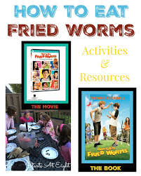 How To Eat Fried Worms Activities Resources Book Study Homeschool Reading I Love School