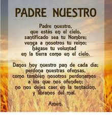 Hágase tu voluntad en la tierra como en el cielo. Debo O No Debo Orar El Padre Nuestro Respuestas Tips