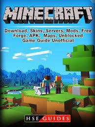 Minecraft nintendo switch, skins, unblocked, mods, download, servers, achievements, wiki, maps, apk, game guide unofficial. Minecraft Download Skins Servers Mods Free Forge Apk Maps Unblocked Game Guide Unofficial Ebook By Hse Guides Rakuten Kobo