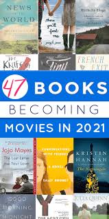 The Definitive Guide To All The Books Becoming Movies In 2021 In 2020 Books For Teens Books New Releases Books