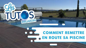 Comment Remettre En Route Sa Piscine Youtube