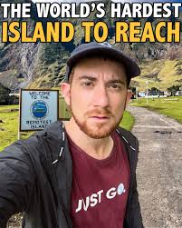 The Most Difficult Island to Get to In the World