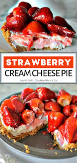 Strawberry Cheesecake Pie Recipe In 2020 Strawberry Cream Cheese Pie Cream Cheese Pie Cheese Pies