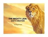 The Mighty Lion, God's Creation | PPT