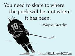 A good hockey player plays where the puck is. Quote Wayne Gretzky Hockey Quotes Hockey Quotes Funny Wisdom Quotes