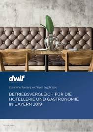 Check spelling or type a new query. Dwif Prasentiert Betriebsvergleich Fur Hotellerie Und Gastronomie In Bayern 2019