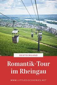 Romantik Tour Im Rheingau Rheingau Europa Reisen Reisen