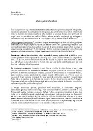 In sensul prezentei legi, violenta in familie reprezinta orice actiune sau inactiune intentionata, cu exceptia actiunilor de autoaparare ori de. Doc ViolenÈa IntrafamilialÄ Eli Pers Academia Edu