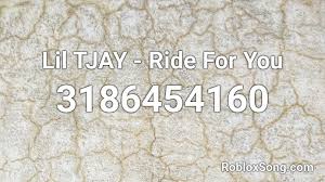 Lets you listen to any of your favorite song from 2021 top list using roblox music feature. Lil Tjay Ride For You Roblox Id Roblox Music Codes