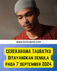 CEREKARAMA TAUBATKU Dibintangi oleh pelakon hebat, Syafiq Kyle dan Azar  Azmi serta Jalan cerita yang menginsafkan pasti akan membuatkan anda tidak  senang duduk menonton cerekarama ini. Kisah penantian suami isteri menanti