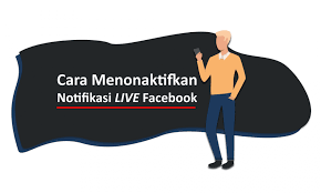 Saya harap artikel ini membantu anda! Cara Mematikan Notifikasi Live Facebook Di Android Inwepo