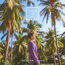 Untuk single terbarunya ini, jackson berani tampil berbeda dari penampilan biasanya bersama dengan grup got7. Aziendalisong Lyrics Jackson Wang Got7 Dawn Of Us