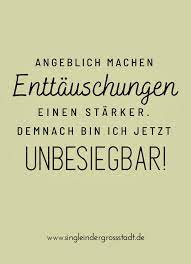 Spruch Angeblich Machen Enttauschungen Einen Starker