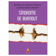 De lo que no parece haber dudas es de que el síndrome de burnout comprende una serie de alteraciones físicas, comportamentales y emocionales que tienen su origen en factores individuales. Livro Sindrome De Burnout Cerdeira Comprar Na Livraria Florence