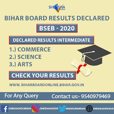 Bseb Declared Intermediate Rrsults 2020 Bseb 2020 Bihar Board Results In 2020 Career Guidance Examination Board Board Result