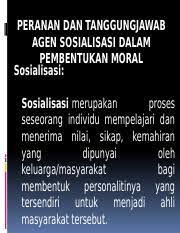 Tahapan sosialisasi remaja menjadi fans kpop dan agen sosialisasi mana yang berpengaruh terhadap keputusan menjadi fans salah satu group band korea. 5 Agen Sosialisasi Pptx Peranan Dan Tanggungjawab Agen Sosialisasi Dalam Pembentukan Moral Sosialisasi Sosialisasi Merupakan Proses Seseorang Course Hero