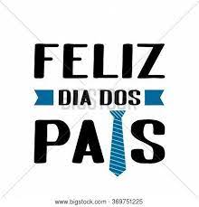 Check spelling or type a new query. Feliz Dia Dos Pais Vector Photo Free Trial Bigstock