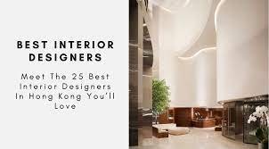 We did not find results for: Meet The 25 Best Interior Designers In Hong Kong You Ll Love