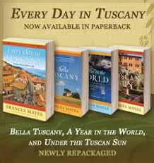 Under The Tuscan Sun Frances Mayes Official Website And Blog Under The Tuscan Sun Book Worth Reading Books