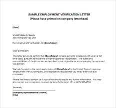 There is a great deal of details on the web regarding the visa procedure, and some. Free 17 Employment Verification Letter Templates In Pdf Ms Word