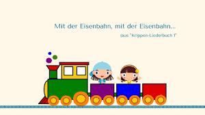 Mit Der Eisenbahn Spiellied Fur Die Krippe Aus Krippen Liederbuch 1 Www Kitakiste Jimdo Com Kinder Lied Kinderlieder