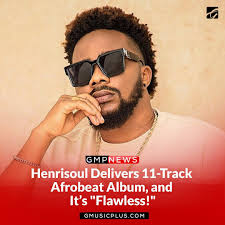 GMPNews // Multi Award-winning Recording Artist and Afrogospel sensation,  @Henrisoul releases his much-anticipated new album, and it's “Flawless!”.  The new project comes few days after his successful concert “Afrobeat  Praise Party” which