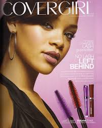 This Advertisement For Covergirl Is One Of Many Advertisements That Use Celebrities To Promote And Enhance Their Sales By Covergirl Rihanna Celebrity Branding
