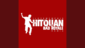 Hit The Quan Bad Royale Remix Ilovememphis Shazam