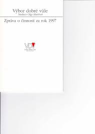 Jsem rád, že existují takoví lidé, jako je pavlínka a možná i ten brácha. Vyrocni Zprava Vyboru Dobre Vule Nadace Olgy Havlove Za Rok 1997 By Nadace Olgy Havlove Issuu