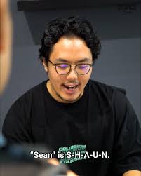 Prove us wrong, the name ‘Sean’ is pronounced ‘Sean’.