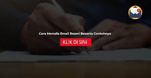 Penutup email resmi bahasa indonesia. Cara Menulis Email Resmi Beserta Contohnya