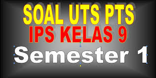 Materi ilmu pengetahuan sosial,,,, mata pelajaran ips adalah salah satu mata pelajaran yang terdapat di smp / mts negri dan swasta kelas 9, semester 1 dan 2. Kunci Jawaban Ips Kelas 9 Semester 1