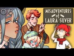 The Misadventures of Laura Silver