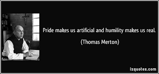 Quotes About Pride And Humility Quotesgram