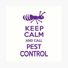 In that time, we've become an industry leader in. Keep Calm And Call Pest Control Art Print By Antiqueimages Redbubble