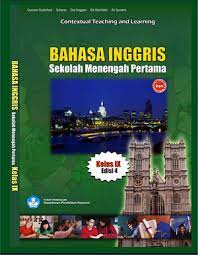 Jun 25, 2020 · download buku bahasa inggris kelas 9 semester 1 dan 2 kurikulum 2013 buku guru dan buku siswa ini telah di persiapkan pemerintah dalam rangka implementasi kurikulum 2013. Buku Contextual Teaching And Learning Bahasa Inggris Sekolah Menengah Pertama Kelas Ix Edisi 4 Kurikulum Ktsp 2006 Omah Bse