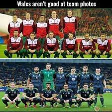 Soccer is a gentleman's game played by beasts; Wales And Their Team Photos Football Highlights Football Highlight Team Photos Soccer Memes