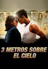 Tres Metros Sobre El Cielo Movies Film Movie Posters
