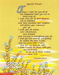 Friends share the ups and downs of life and a birthday is a time of celebration no matter what the age! Beautiful Birthday Poem For Friend Birthdaywishings Com