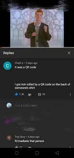 Here are roblox music code for never gonna give you up roblox id. Someone Literally Put A Qr Code That Leads To Rick Astley S Never Gonna Give You Up In The Back Of Someone S Shirt Madlads