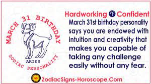 March 31 Zodiac Full Horoscope Birthday Personality Zsh