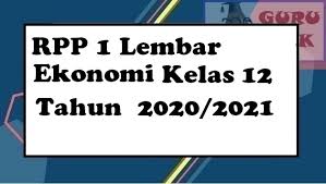 Check spelling or type a new query. Rpp 1 Lembar Ekonomi Kelas 10 Sma Tahun 2020 2021 Guru Baik