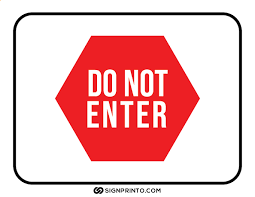Danger do not enter sign indicates potentially danger situations ahead so please do not enter helps in keeping critical areas to keep other out. Do Not Enter Sign Archives Free Printable Designs