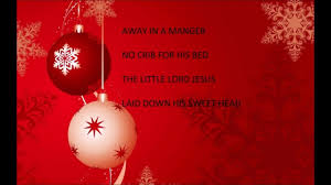 The little lord jesus lay down his sweet head. Away In A Manger Canzoni Natalizie Con Testo Youtube