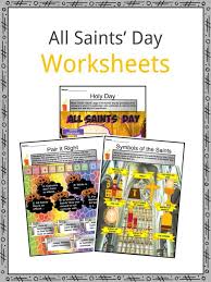 The symbolism of violet, white, green, red, gold, black. All Saints Day Facts Worksheets Famous Saints Traditions For Kids