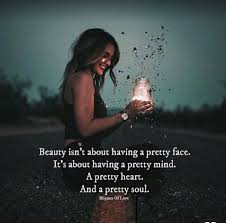Beauty Is Face Quotes Nature Quotes Soul Quotes