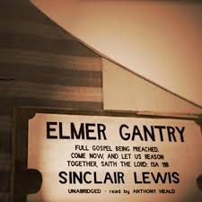 Elmer Gantry - Audiobook by Sinclair Lewis